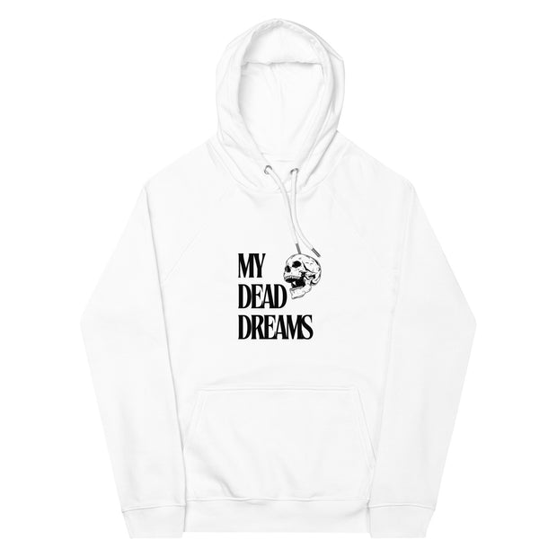 Dead Dreams Hoodie